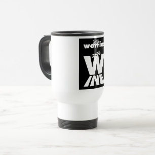 Less Worries More Wine Travel Mug