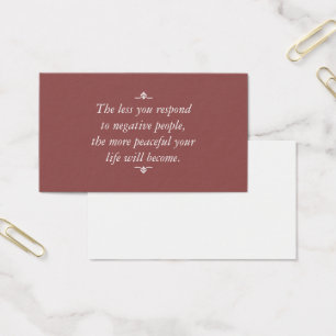 Less you respond to negative people   Brown-Red