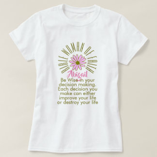 Lessons Fr Bible Women of Faith Abigail Christian T-Shirt