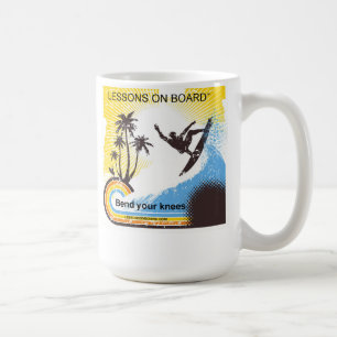 "Lessons On Board" Bend your Knees Cup