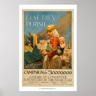 Lest They Perish - Near East Relief Poster