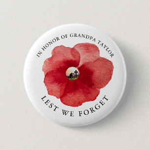 Lest We Forget   In Honour Of Remembrance Day 6 Cm Round Badge