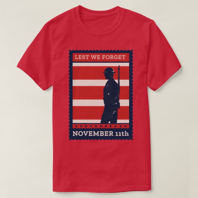 Lest We Forget November 11th T-Shirt (Design Front)