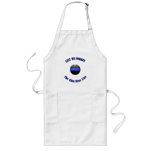 Lest We Forget the Thin Blue Line - Button Long Apron (Front)