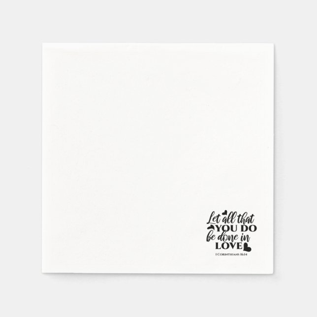 Let All Be Done in Love - 1 Cor 16:14 Napkin (Front)