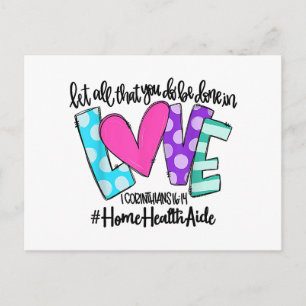 Let All That You Do Be Done In Love Home Health Ai Postcard