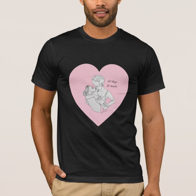 let boys be tender shirt (Front)
