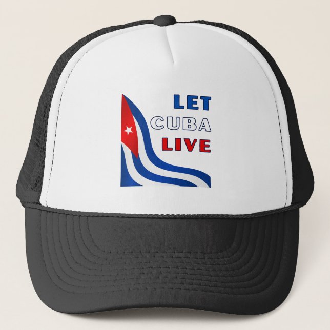 Let Cuba Live Trucker Hat (Front)