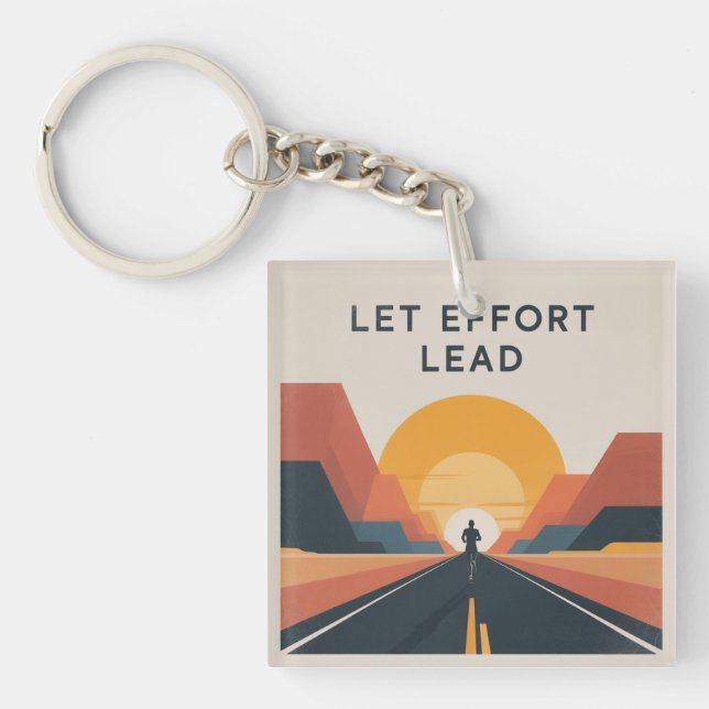Let Effort Lead Key Ring (Front)
