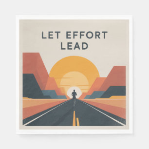 Let Effort Lead Napkin
