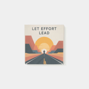 Let Effort Lead Post-it Notes