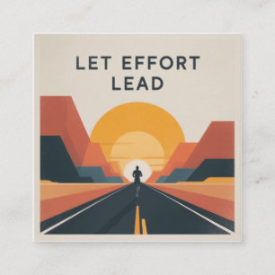 Let Effort Lead Square Business Card