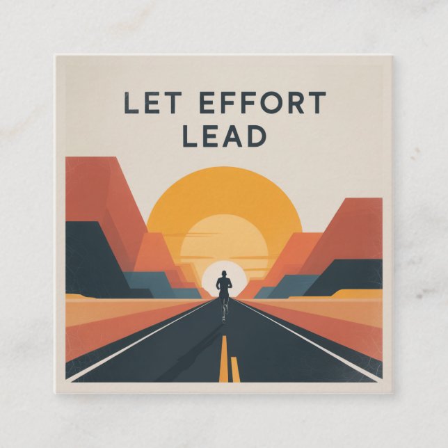 Let Effort Lead Square Business Card (Front)