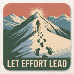 Let Effort Lead Square Paper Coaster