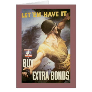 Let 'Em Have it - Buy War Bonds