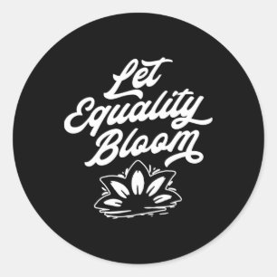 Let Equality Bloom Retro Lotus Flower Pride Graphi Classic Round Sticker