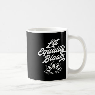 Let Equality Bloom Retro Lotus Flower Pride Graphi Coffee Mug