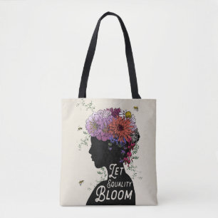 Let Equality Bloom - Tote Bag