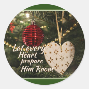 Let every Heart Prepare Him Room, Christmas Carol Classic Round Sticker