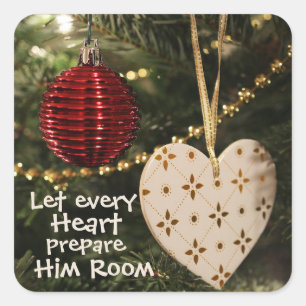 Let every Heart Prepare Him Room, Christmas Carol Square Sticker