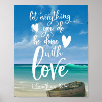 Let everything you do be done with love 