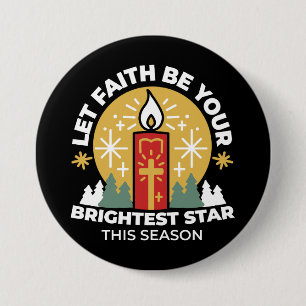 Let Faith Be Your Brightest Star Candle Art 7.5 Cm Round Badge