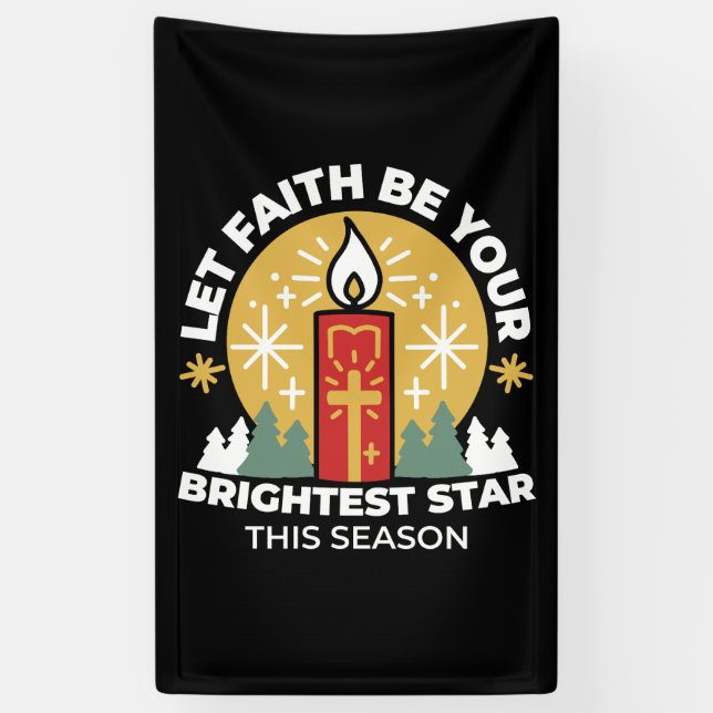 Let Faith Be Your Brightest Star Candle Art Banner (Vertical)