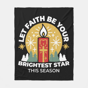 Let Faith Be Your Brightest Star Candle Art Fleece Blanket