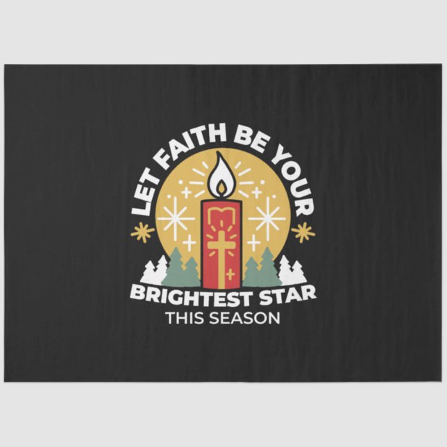 Let Faith Be Your Brightest Star Candle Art Tissue Paper (Front)