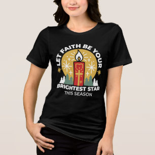 Let Faith Be Your Brightest Star Candle Art Tri-Blend Shirt