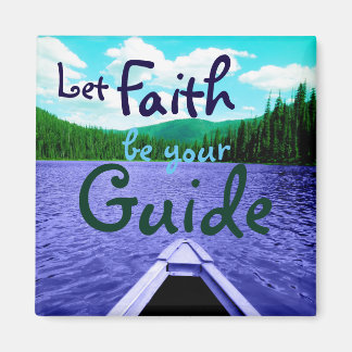 Let Faith be Your Guide Canoe on Lake Magnet