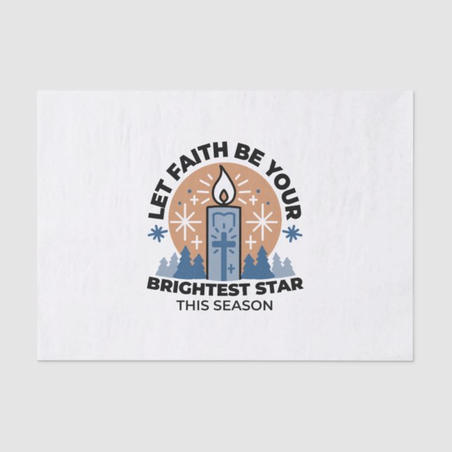 Let Faith Shine Bright: Winter Theme Tissue Paper (Front)