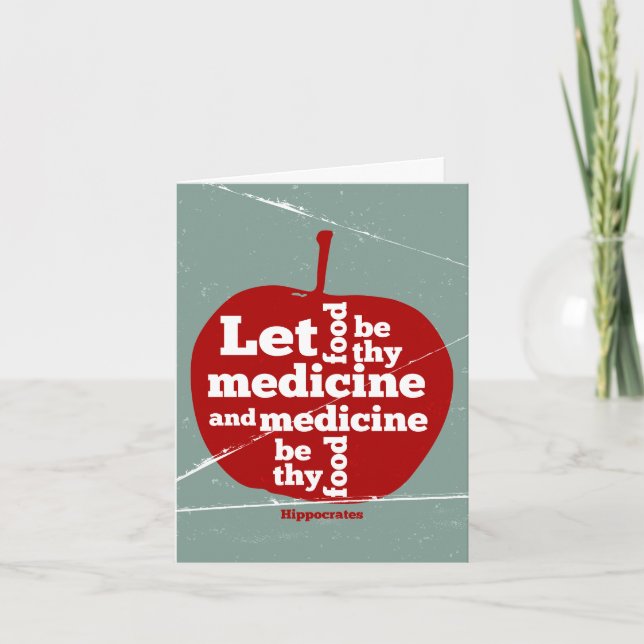 Let food be by medicine Hippocrates quote Card (Front)