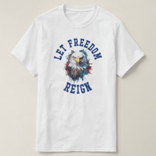 Let Freedom Reighn First Amendment Eagle Blue Text T-Shirt