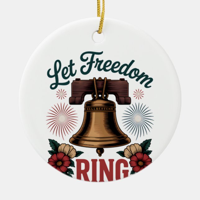 Let Freedom Ring Bell Patriotic Ceramic Tree Decoration (Front)