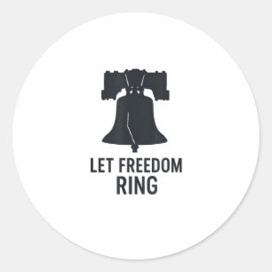 Let Freedom Ring Bell Silhouette Modern US Patriot Classic Round Sticker