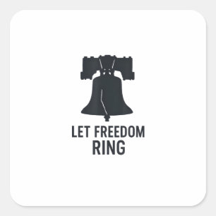 Let Freedom Ring Bell Silhouette Modern US Patriot Square Sticker
