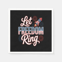 Let Freedom Ring Funny Quote