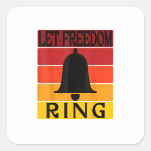Let Freedom Ring Retro Sunset Bell Square Sticker