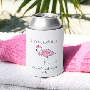 Let Get Flocked Up Flamingo Bachelorette  Can Cooler