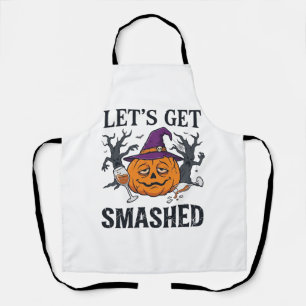Let Get Smashed Halloween Pumpkin Witch Hat Wine G Apron