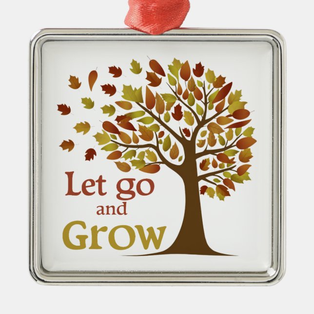 Let Go And Grow Tree Metal Tree Decoration (Front)