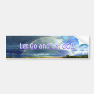 Let Go and Let GOD bumper sticker