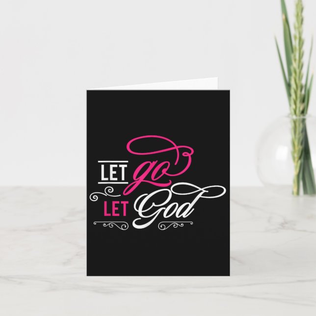Let Go And Let God - Christian  Card (Front)