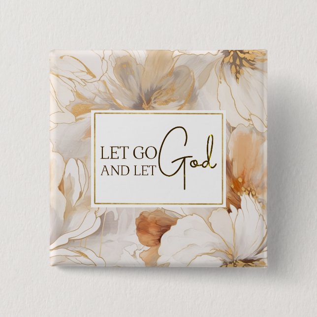 Let Go and Let God Christian Inspirational Quote 15 Cm Square Badge (Front)