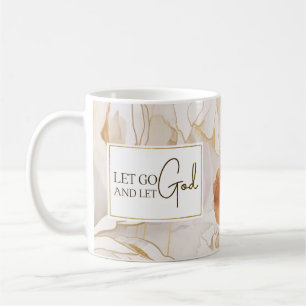 Let Go and Let God Christian Inspirational Quote Coffee Mug