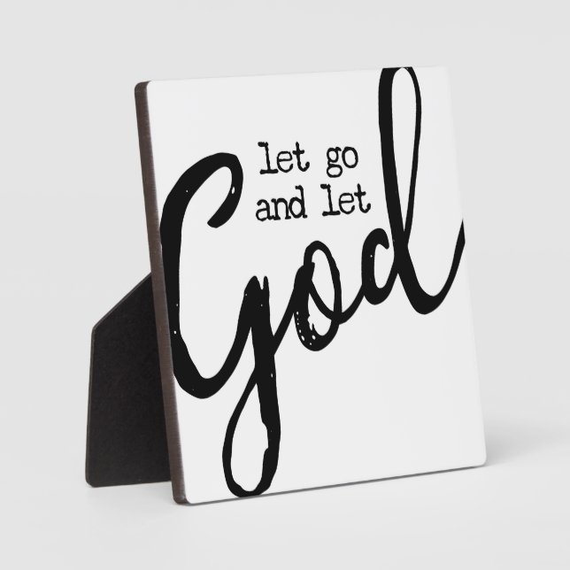 Let Go and Let God Christian Sign Plaque (Front)