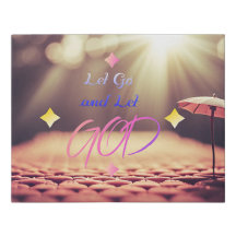 Let Go and Let God Inspiring Quote Christian Art