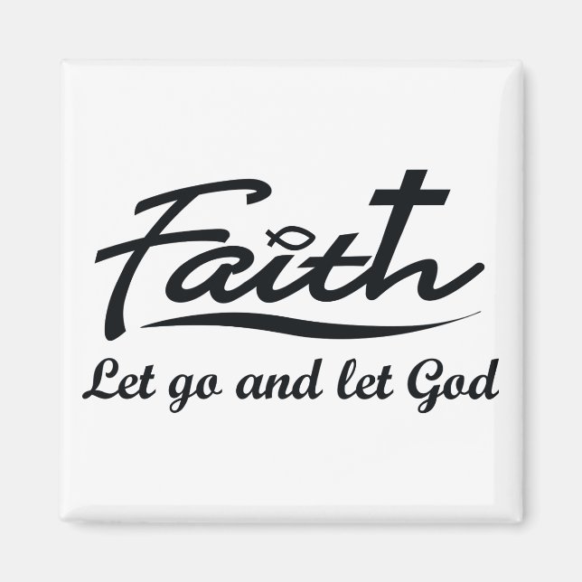 Let Go and Let God Magnet (Front)