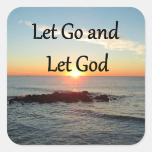 LET GO AND LET GOD SUNRISE PHOTO SQUARE STICKER